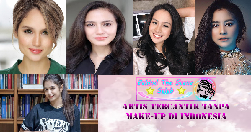 Artis Tercantik Tanpa Make-up Di Indonesia